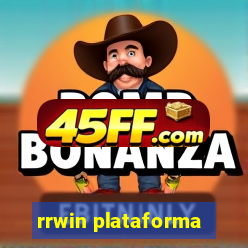 rrwin plataforma